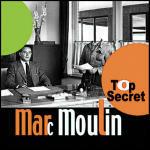 Top Secret - CD Audio di Marc Moulin