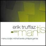 Mantis - CD Audio di Erik Truffaz