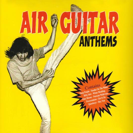 Air Guitar Anthems - CD Audio