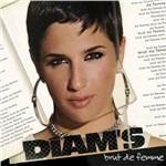 Brut de femme - CD Audio di Diam's