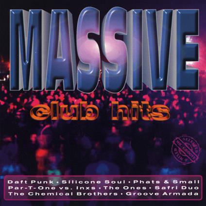 Massive Club Hits - CD Audio