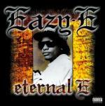 Eternal E - CD Audio di Eazy-E