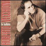 Le ballate - CD Audio di Roberto Vecchioni