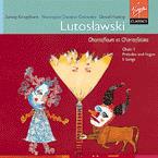 Chantefleurs & Chantefables - CD Audio di Witold Lutoslawski