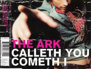 Calleth You Cometh I - CD Audio di Ark