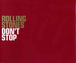 Don't Stop - CD Audio di Rolling Stones