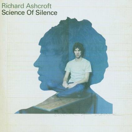 Science of Silence - CD Audio di Richard Ashcroft