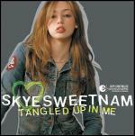 Tangled up in me - CD Audio Singolo di Skye Sweetnam