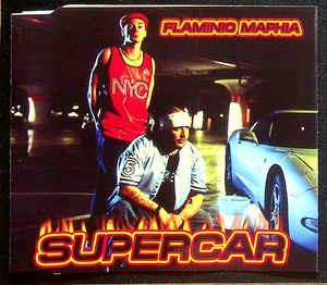 Supercar - CD Audio di Flaminio Maphia