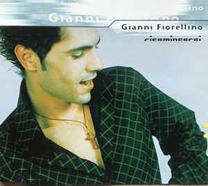 Ricomincerai - CD Audio di Gianni Fiorellino