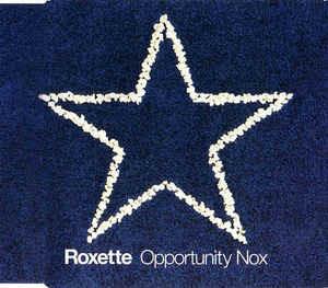 Opportunity Nox - CD Audio di Roxette