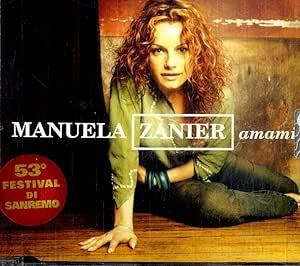 Amami - CD Audio di Manuela Zanier