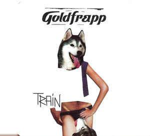 Train Pt.1 - CD Audio di Goldfrapp