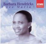 Ave Maria - CD Audio di Barbara Hendricks