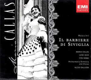 Il barbiere di Siviglia - CD Audio di Maria Callas,Tito Gobbi,Luigi Alva,Gioachino Rossini,Philharmonia Orchestra,Alceo Galliera
