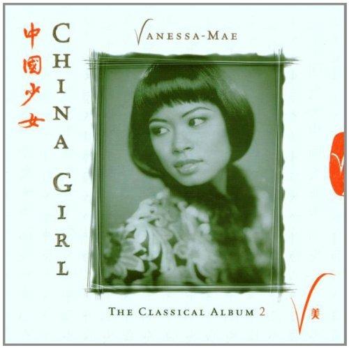 China Girl. The Classical Album 2 - CD Audio di Vanessa Mae