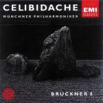 Sinfonia n.8 - CD Audio di Anton Bruckner,Sergiu Celibidache,Münchner Philharmoniker