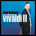 The Vivaldi Album II - CD Audio di Antonio Vivaldi,Nigel Kennedy