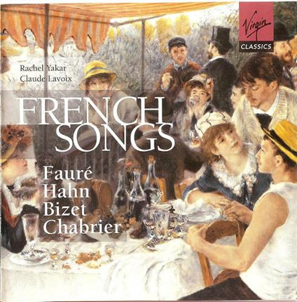 French songs - CD Audio di Gabriel Fauré