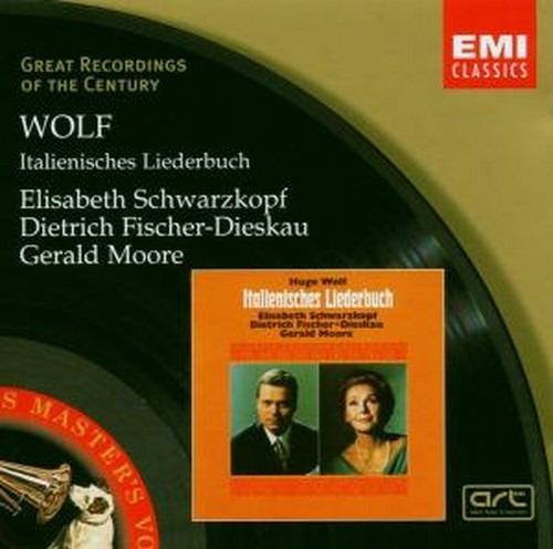 Italienisches Liederbuch - CD Audio di Hugo Wolf,Gerald Moore,Dietrich Fischer-Dieskau,Elisabeth Schwarzkopf