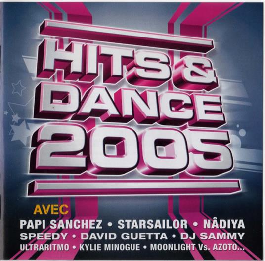 Hits & Dance 2005 - CD Audio