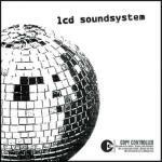 LCD Soundsystem (Copy controlled) - CD Audio di LCD Soundsystem