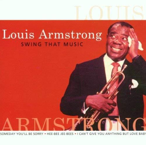 Swing That Music - CD Audio di Louis Armstrong