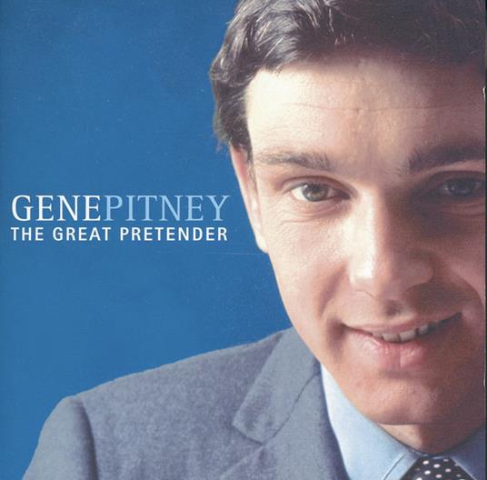 The Great Pretender - CD Audio di Gene Pitney