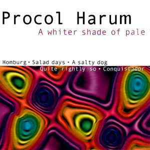 A Whiter Shade of Pale - CD Audio di Procol Harum