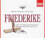 Friederike - CD Audio di Franz Lehar,Heinz Wallberg,Helen Donath,Adolf Dallapozza,Radio Symphony Orchestra Monaco