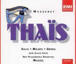 Thais - CD Audio di Jules Massenet,Nicolai Gedda,Beverly Sills,Sherrill Milnes,Lorin Maazel,New Philharmonia Orchestra