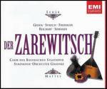 Der Zarewitsch - CD Audio di Nicolai Gedda,Rita Streich,Franz Lehar,Orchestra dell'Opera di Stato Bavarese,Willy Mattes