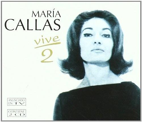 Maria Callas Vive 2 - CD Audio di Maria Callas