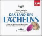 Il paese dei sorrisi (Das Land des Lächelns) - CD Audio di Franz Lehar,Helen Donath,Siegfried Jerusalem,Willi Boskovsky,Radio Symphony Orchestra Monaco