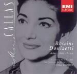 Arie - CD Audio di Maria Callas,Gaetano Donizetti,Gioachino Rossini,Nicola Rescigno