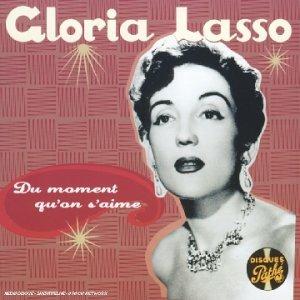 Du Moment Qu'On S'Aime - CD Audio di Gloria Lasso