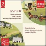 Opere orchestrali - Concerto per violino - CD Audio di Samuel Barber,Leonard Slatkin,Saint Louis Symphony Orchestra