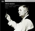 Great Conductors of the 20th Century: Fritz Busch