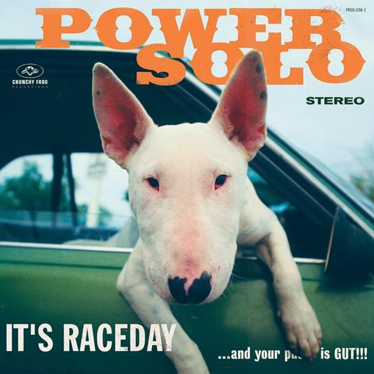 It's Raceday and Your - Vinile LP di Powersolo