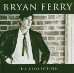 Bryan Ferry Collection - CD Audio di Bryan Ferry
