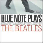Blue Note plays the Beatles - CD Audio