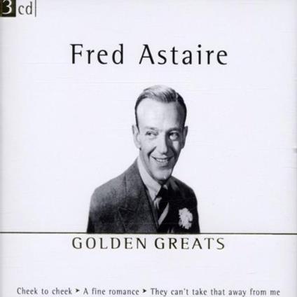 Golden Greats - CD Audio di Fred Astaire