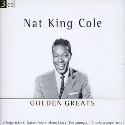 Golden Greats - CD Audio di Nat King Cole