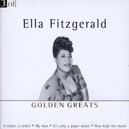 Golden Greats - CD Audio di Ella Fitzgerald