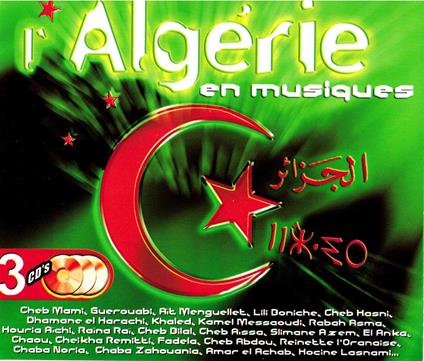 El Djezair. L'Algerie - CD Audio
