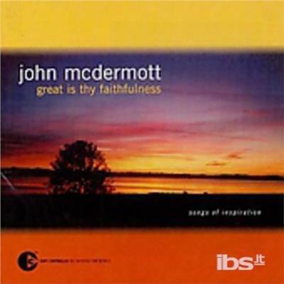 Great Is My Faithfulness - CD Audio di John McDermott