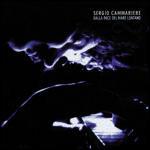 Dalla pace del mare lontano - CD Audio di Sergio Cammariere