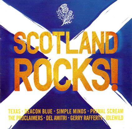 Scotland Rocks! (2 Cd) - CD Audio