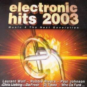 Electronic Hits 2003 - CD Audio