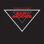 Victims of the Future - CD Audio di Gary Moore